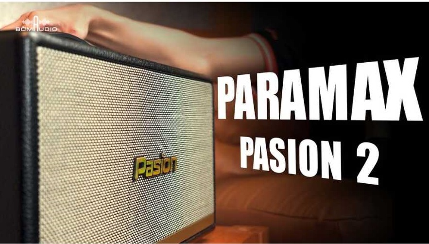 Loa Paramax Pasion 2